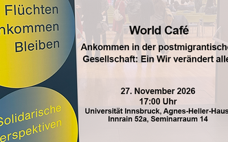 flyer zur Ankündigung des World Cafe an der Uni Innsbruck